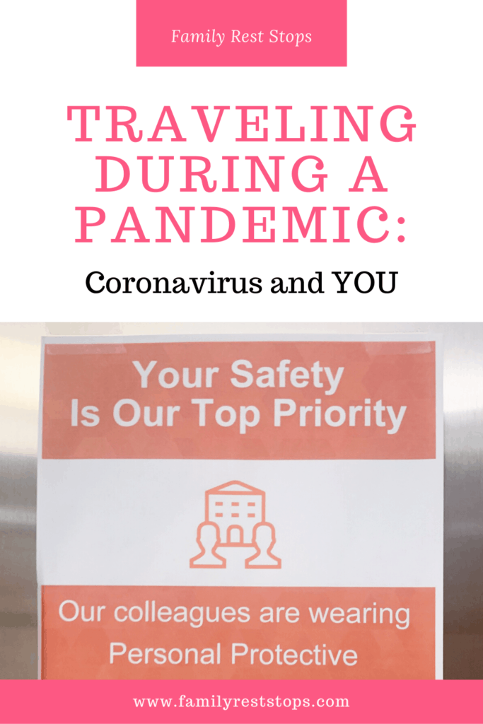 Traveling during a pandemic